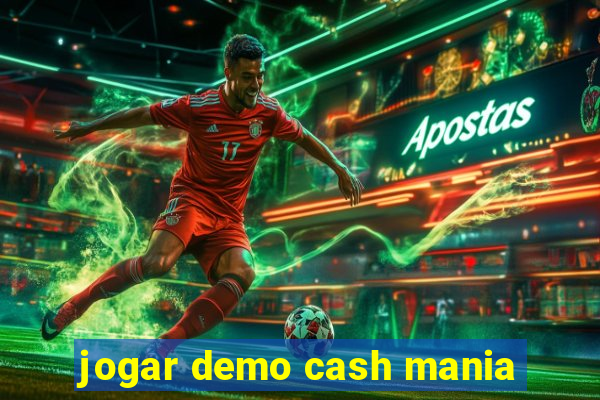 jogar demo cash mania